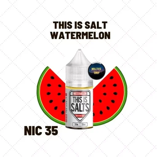 This is salt watermelon saltnic น้ำยาซอลนิค